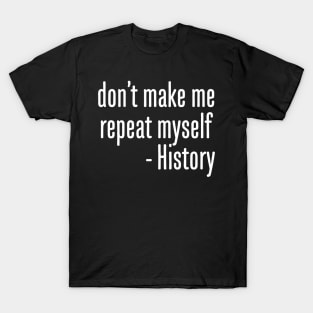 History T-Shirt